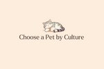 How to Choose the Right Pet Based on Your Cultural Values